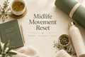 Midlife Movement Reset digital programme cover by VEYORA